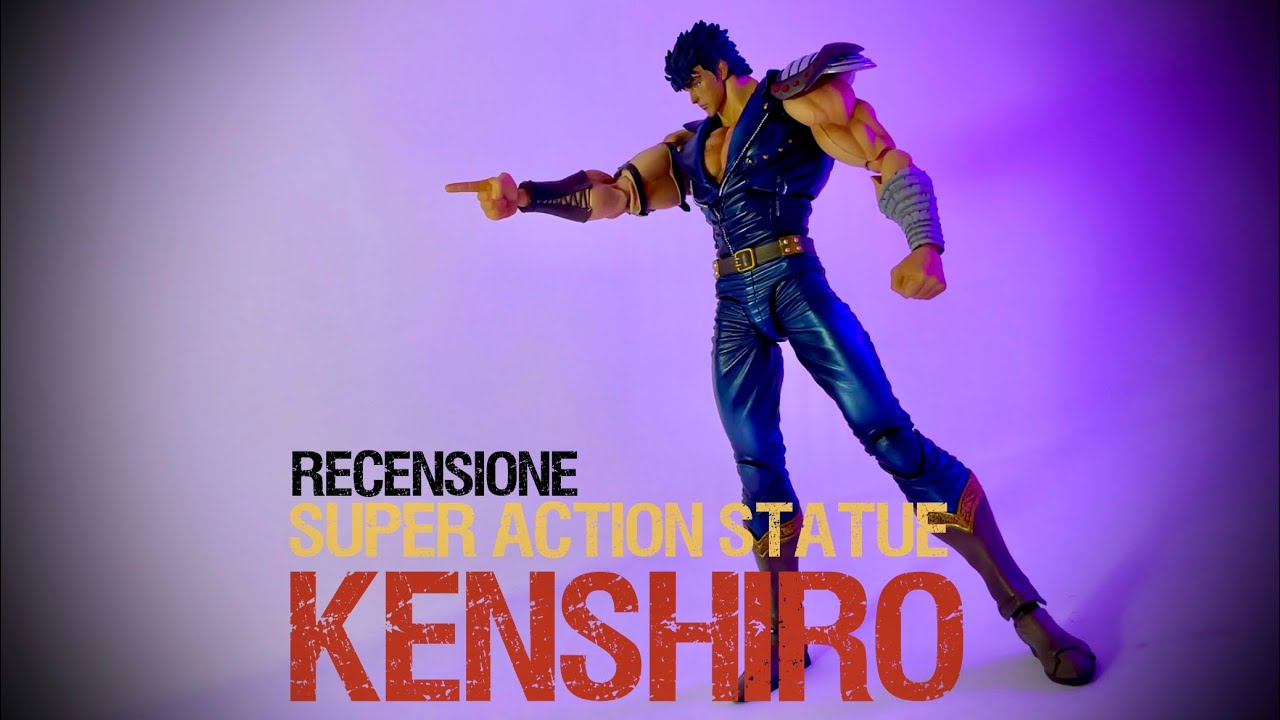 Kenshiro Super Action Statue Medicos | Recensione