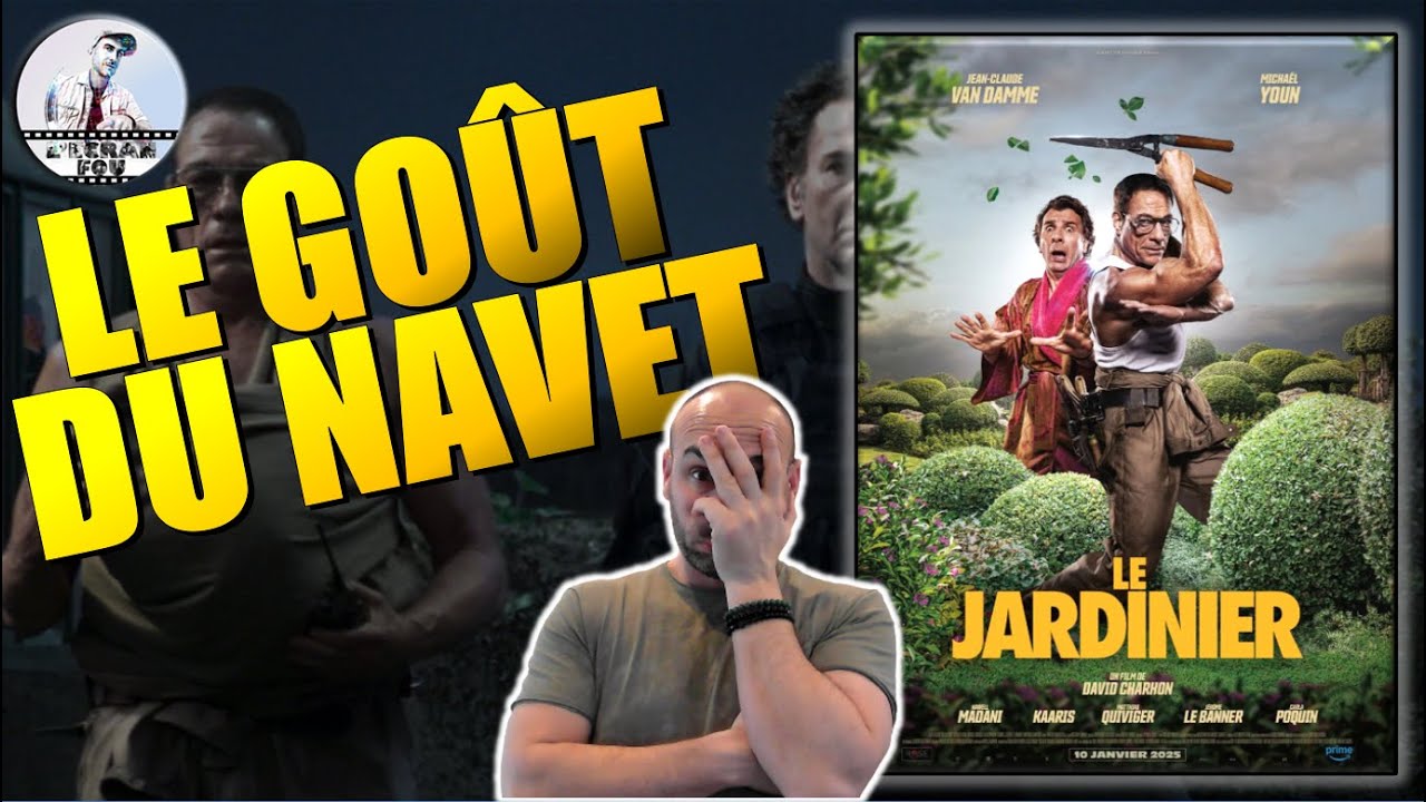 LE JARDINIER : critique d'un navet de l'enfer