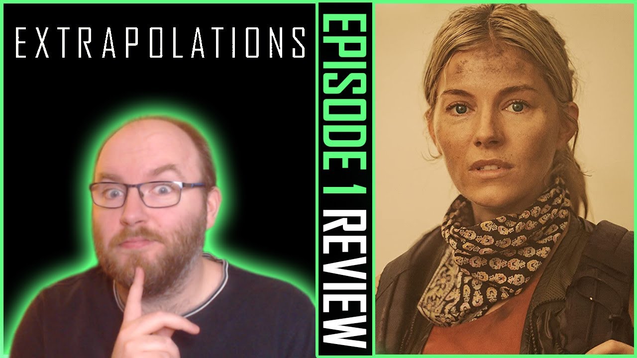 Extrapolations: A Power Point Would Be Better [Episode 1 Review]