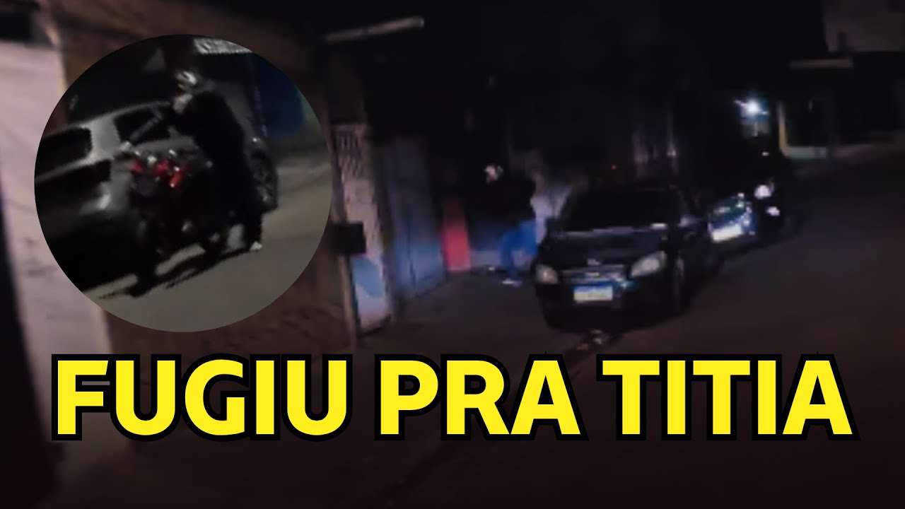 VACILÃO FUGIU PRA CASA DA TITIA E TENTARAM ESCONDER A MOTO | FARDA 028