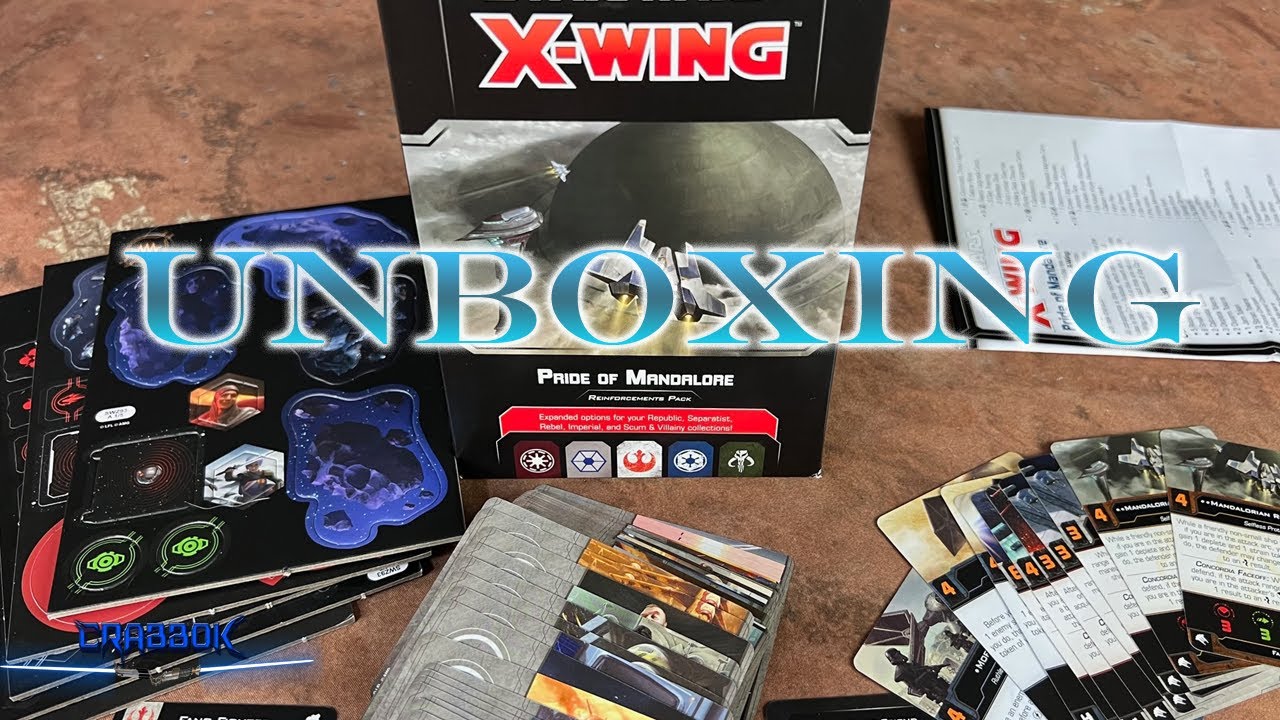 Pride of Mandalore - X-Wing Miniatures Game Mandalorian Card Pack Unboxing