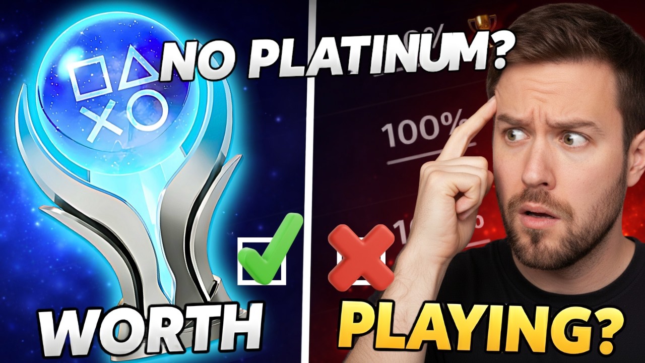 Would You Play Games with No Platinum Trophy?