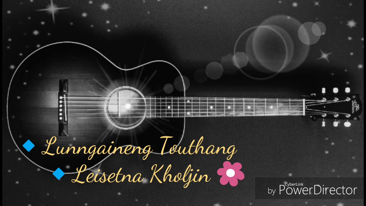 Lunngaineng Touthang/Leisetna Kholjin/soundtrack