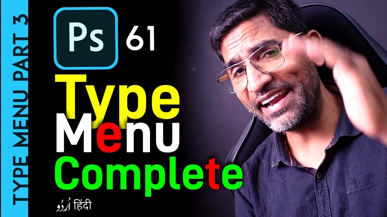 Type Menu in Photoshop Part 3 | Create Work Path | Convert to Shape and All Option | Class 61