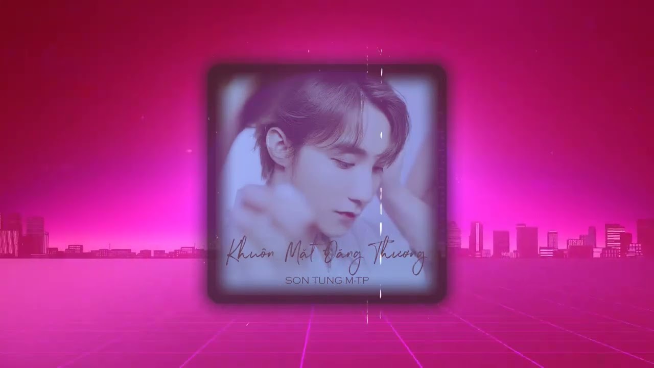 SƠN TÙNG M-TP | KHUÔN MẶT ĐÁNG THƯƠNG (BING REMIX) | SYNTHWAVE POP 80s