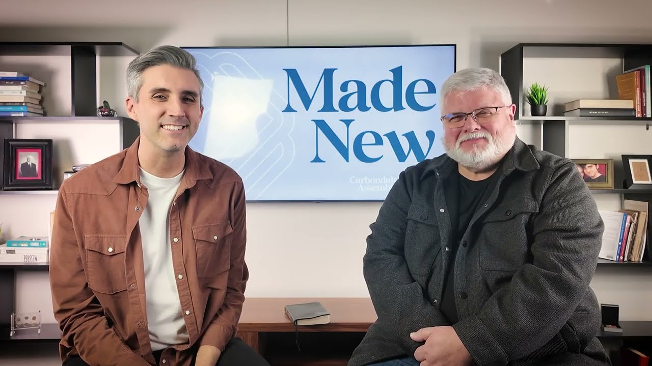 MADE NEW - Pastor Dan Wootton & Pastor Phil Taylor