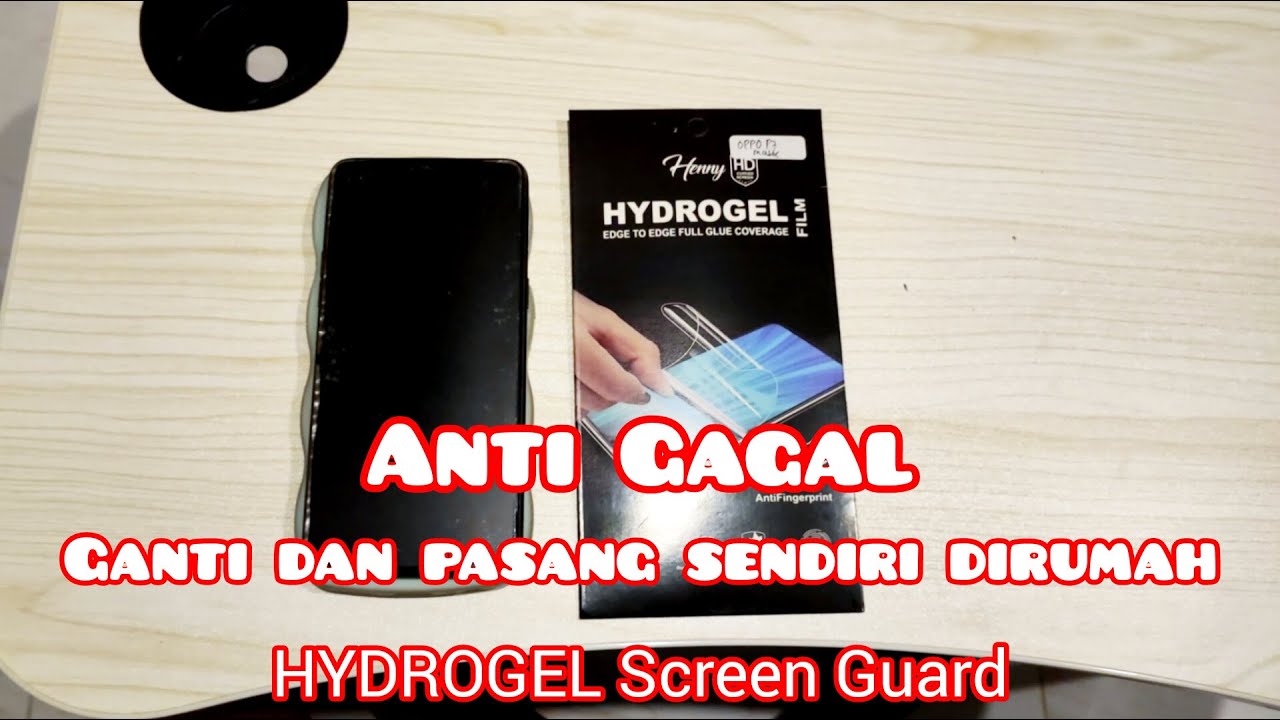 TUTORIAL DAN CARA PASANG HYDROGEL SCREEN GUARD DI RUMAH