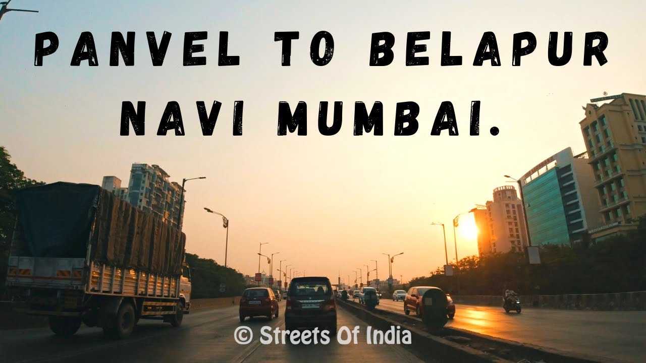 Evening Drive from Panvel to Belapur. Navi Mumbai - The Best Planned City  of India. #Drive #India