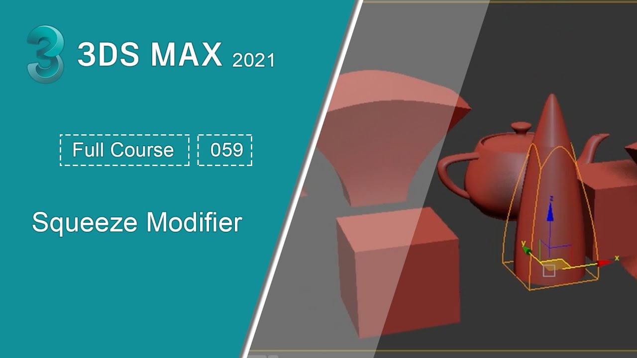059 - عمل رصاصة واقلام واشياء اخرى | دورة الماكس -  Squeeze Modifier | 3ds Max