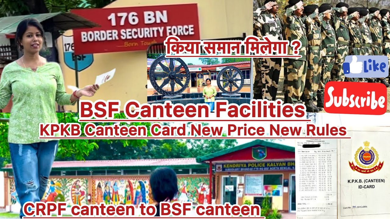 🇮🇳🪖BSF Canteen Facilities for all CAPF, KPKB Canteen Card || 176 BN BSF || CPC Canteen