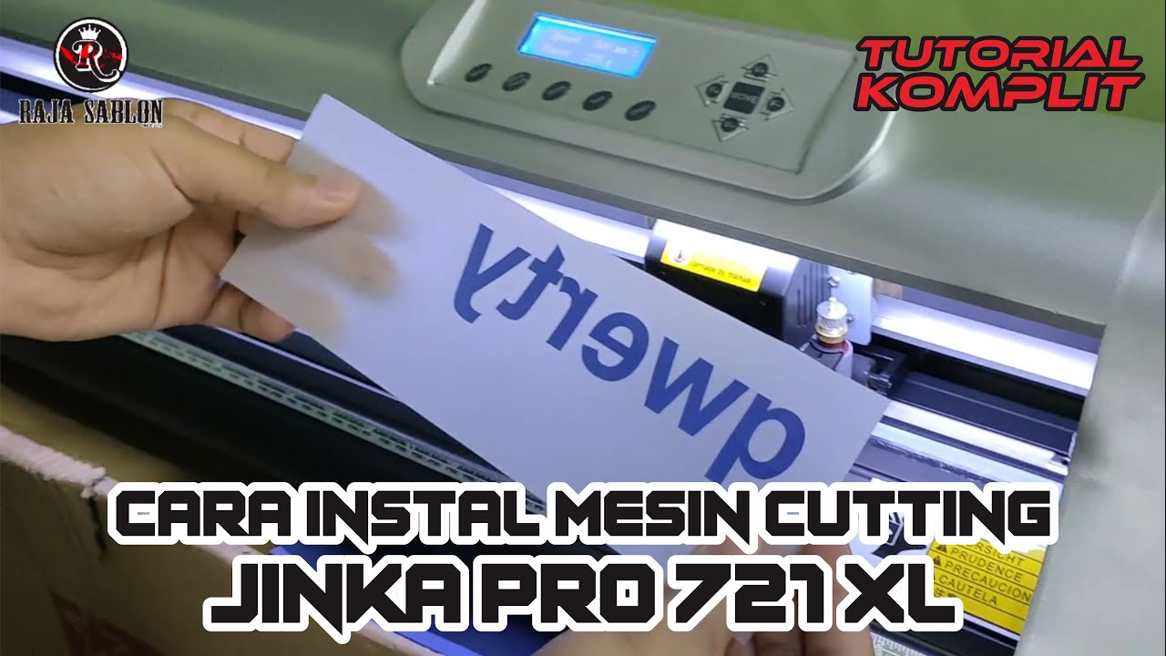 TUTORIAL MESIN CUTTING JINKA DARI INSTALASI SAMPAI TES MESIN