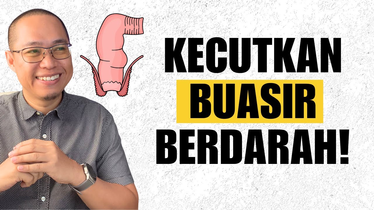 Ada Buasir Berdarah? Cuba Produk Ini (Bantu Kecutkan Bengkak Semulajadi)