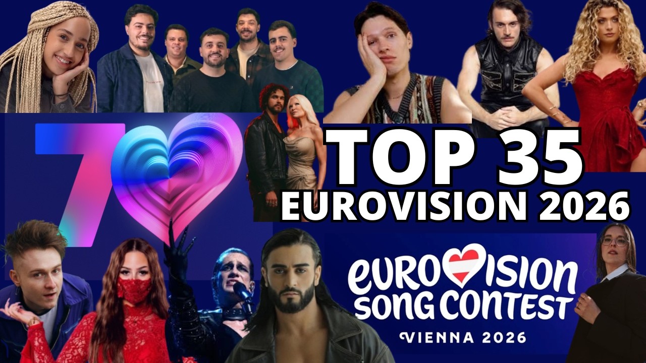 EUROVISION 2026 - TOP 35