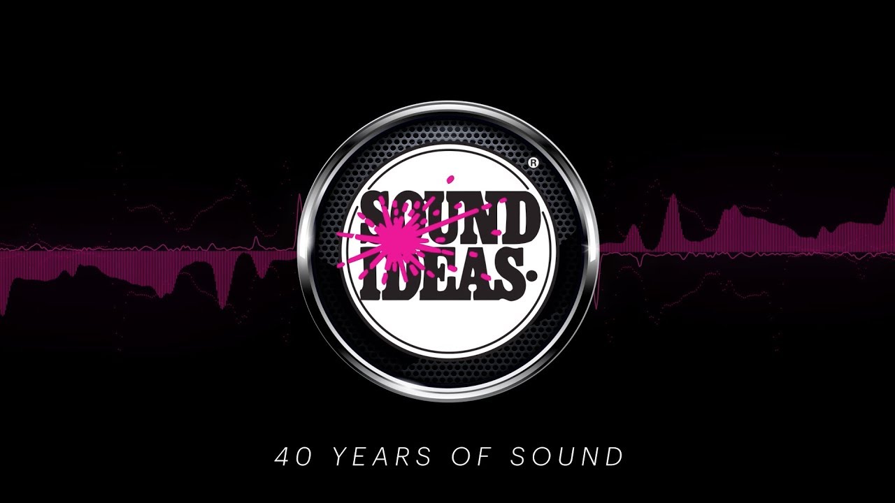 Sound Ideas - 40 Years in the Making Sound Effects