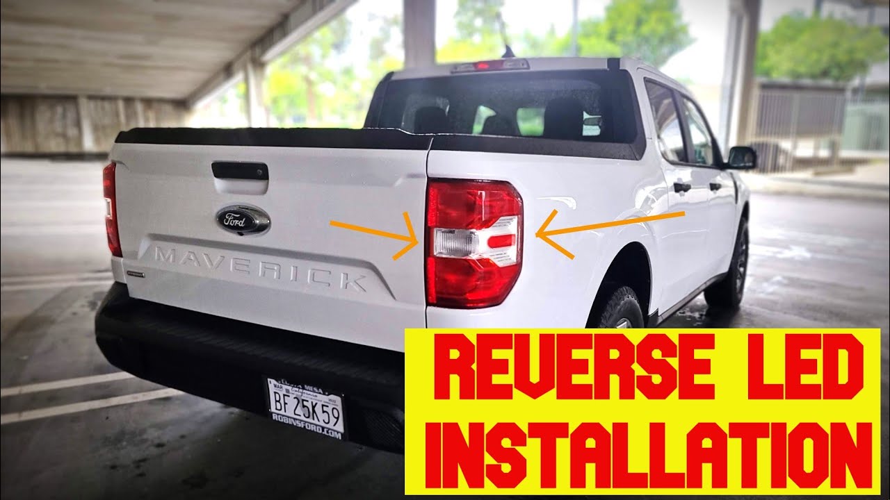 LED Reverse Lights DIY in my 2022 Ford Maverick XLT Hybrid - Awesome upgrade!