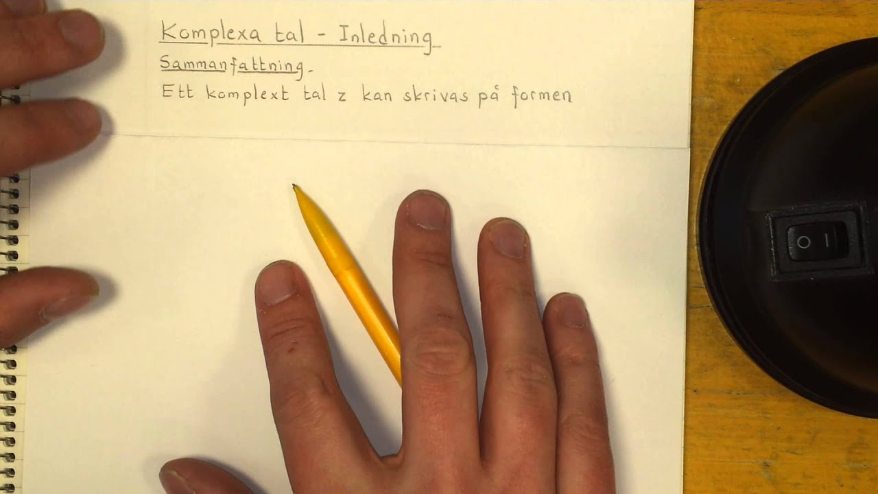 Ma4 Komplexa tal - Inledning