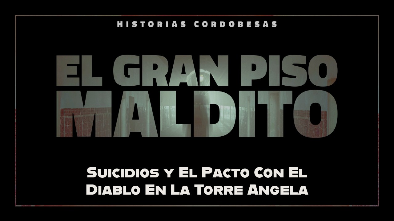 🏢 EL PISO MALDITO: Suicidios y el Pacto en la Torre Ángela (PODCAST)
