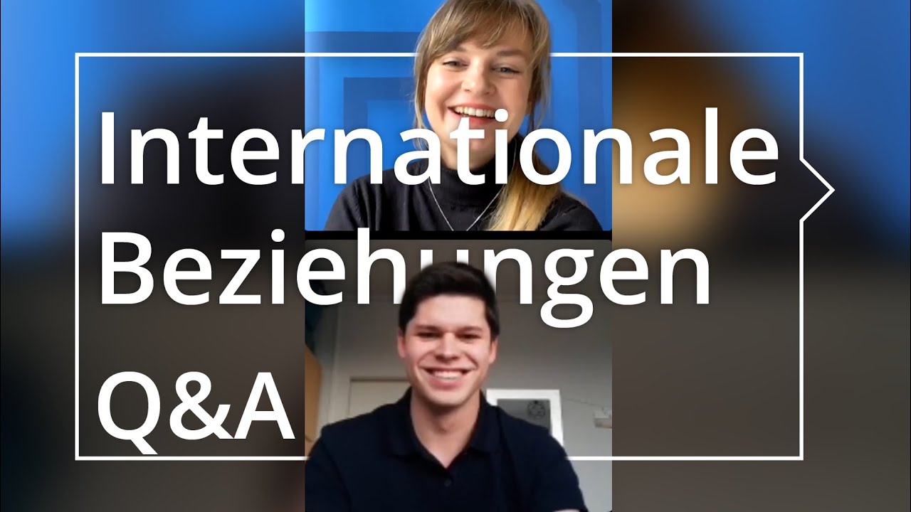 Internationale Beziehungen: NC, Bewerbung & Tipps | Q&A zum Studium