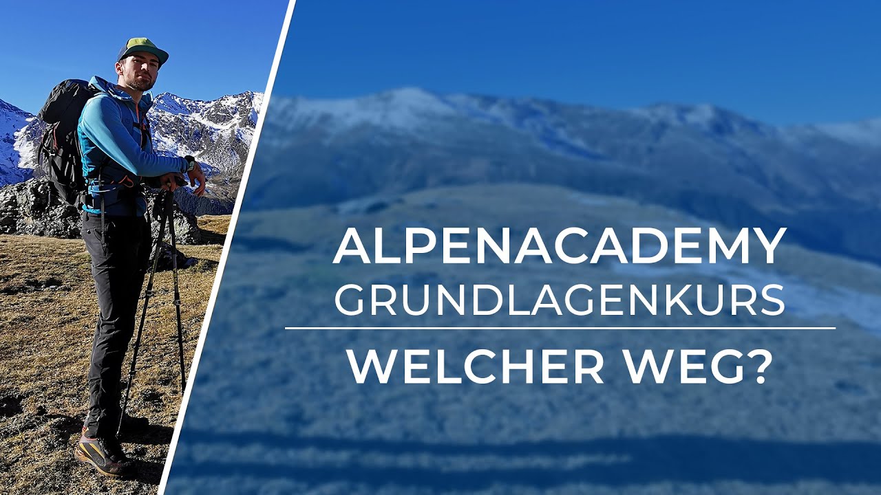 ALPENÜBERQUERUNG - Welcher Weg ist geeignet?