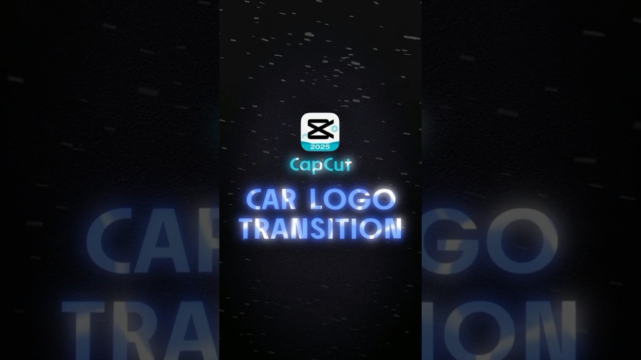 CAPCUT | CAR LOGO TRANSITION 🔥💯 | #shorts #tutorial #edit #viral