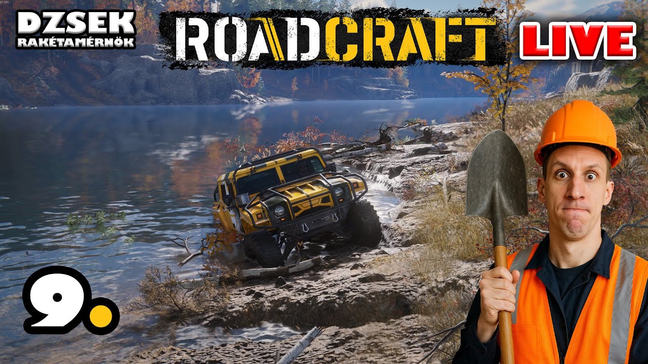 🔴 RoadCraft - 9. R&eacute;sz - Ki&ouml;nt&ouml;tt a foly&oacute;, Főn&ouml;k!