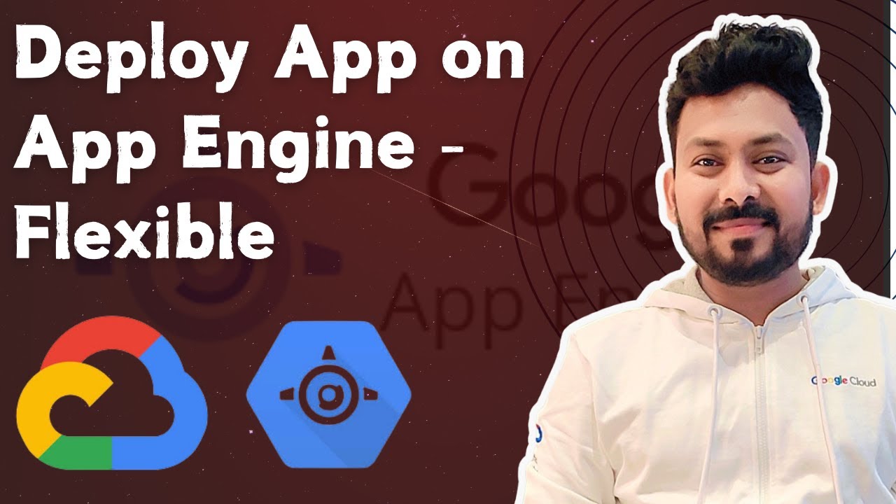 Deploy Web Application on Google App Engine Flexible | Full Tutorial