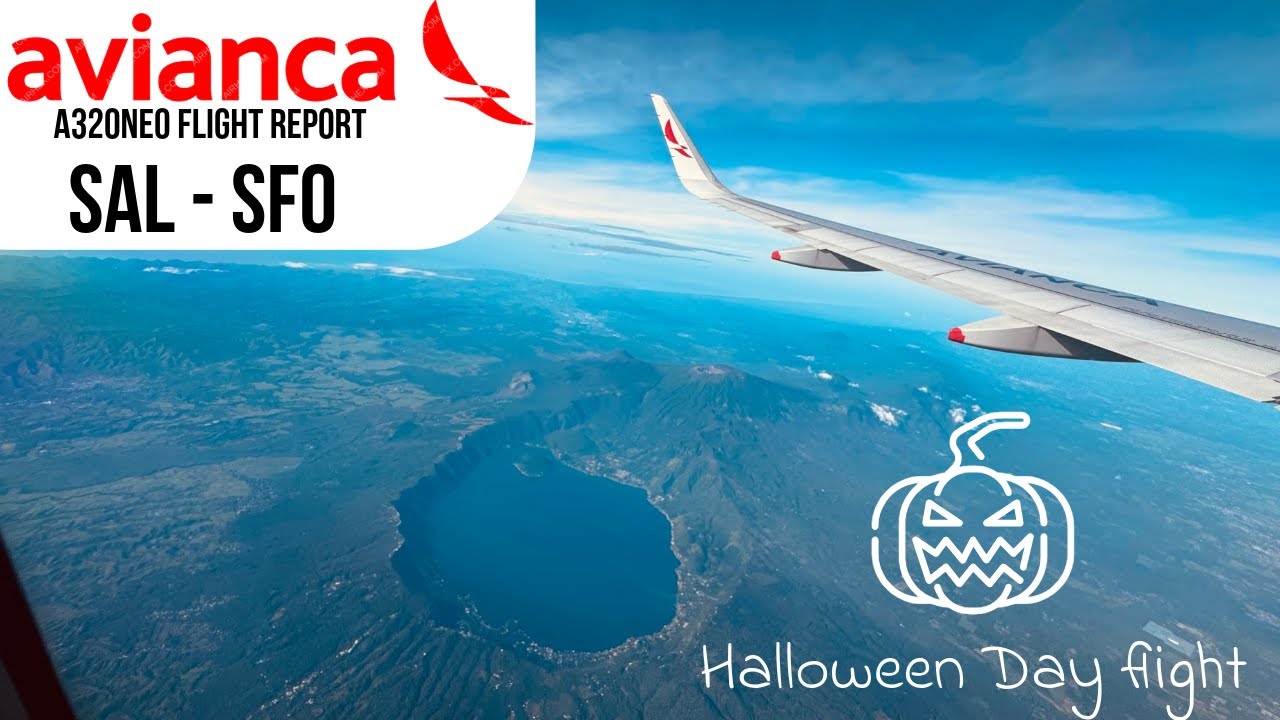 TRIP REPORT | Avianca | A320neo | AV 562 | San Salvador (SAL) to San Francisco (SFO)