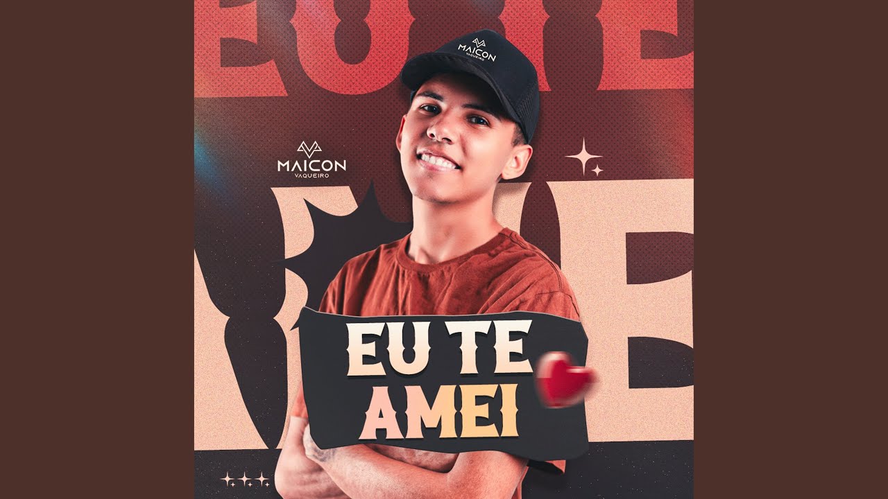 Eu Te Amei