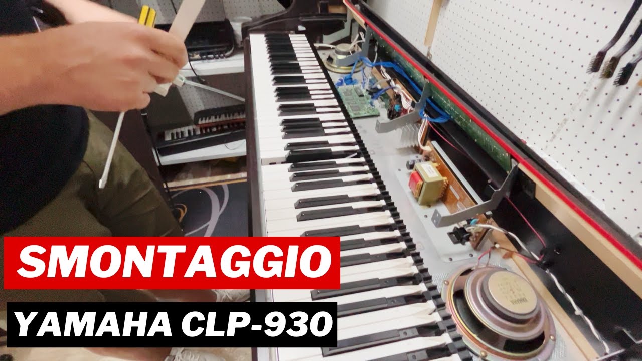TUTORIAL Riparare Tasto Rotto Pianoforte Digitale Yamaha Clavinova CLP-930 Guida Completa Smontaggio