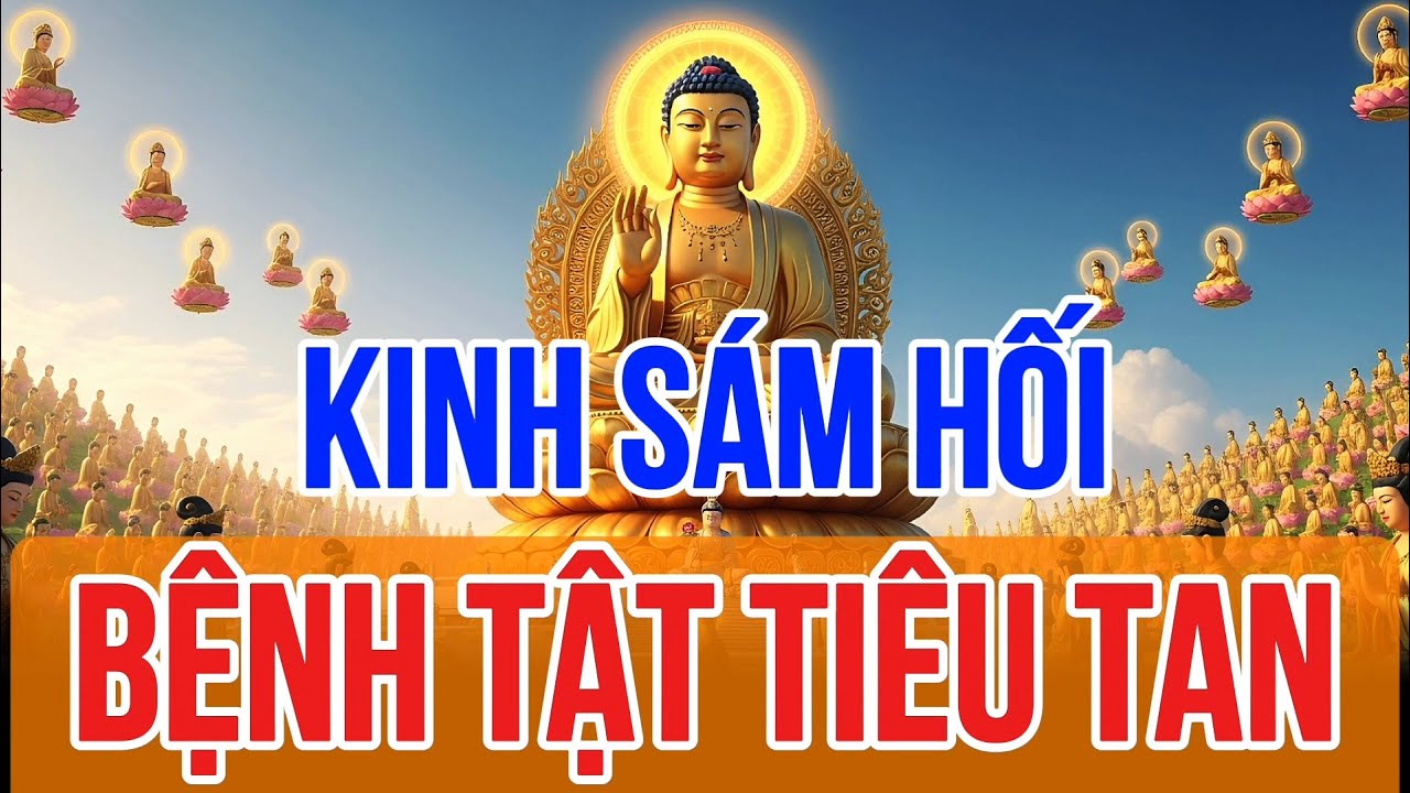 Tối Mùng 9 Tháng Chạp, Nghe Thầy Tụng Kinh Cầu An Sám Hối, Bệnh Tật Tiêu Tan, Bình An Hết Khổ