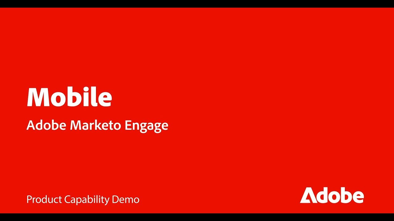 Create Personalized & Targeted SMS and Mobile Campaigns in Marketo Engage | Adobe for Business