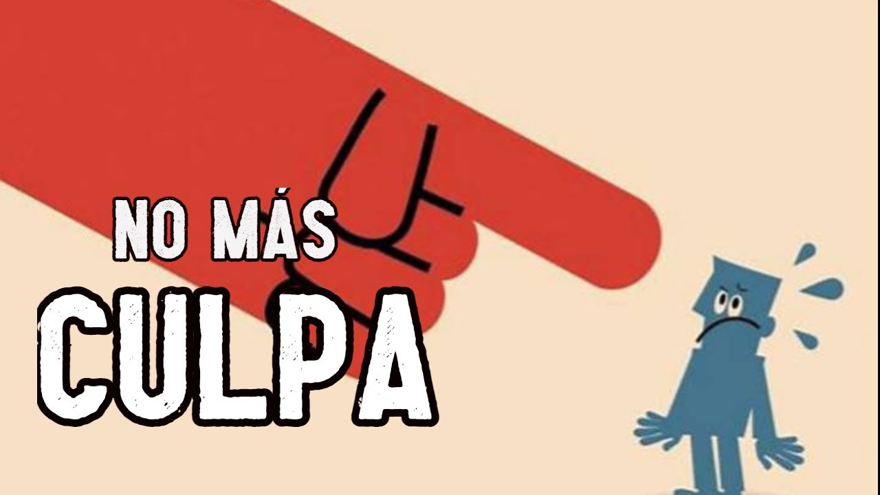 😞🔨 Como superar la CULPA 😞🔨 Teoría, estrategias y técnicas 📘 Taller de Autoestima 12 📘