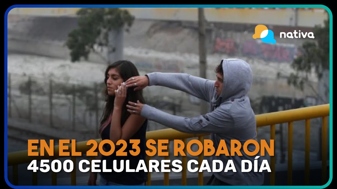 En el 2023 se robaron 4,500 celulares cada día en el país