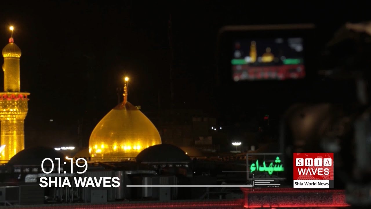 LIVE - Shia Waves   - The latest from Shia world -25.7.2023