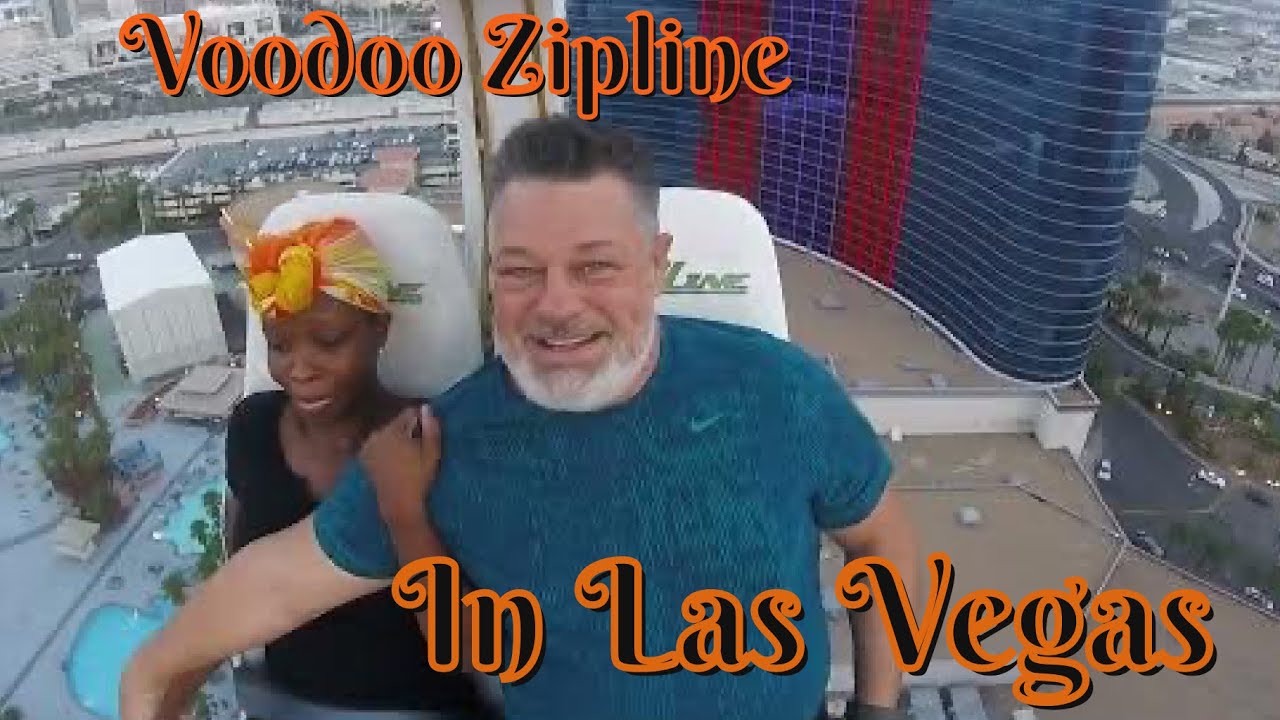 Voodoo Zipline In Las Vegas