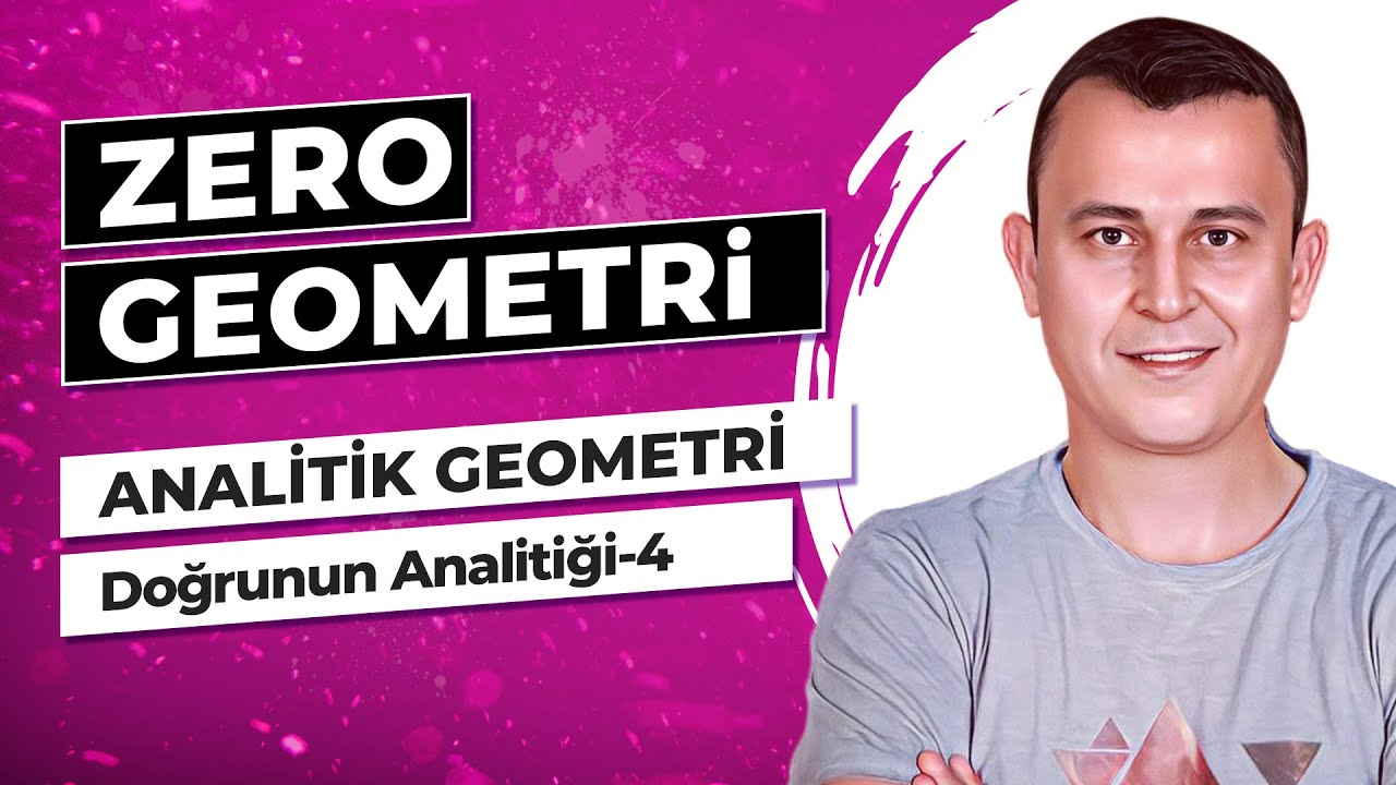 Doğrunun Analitiği-4 | ANALİTİK GEOMETRİ | F10 YAYINLARI SIFIR GEOMETRİ