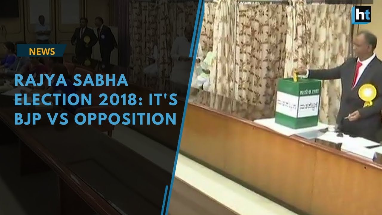 Rajya Sabha Elections 2018: All you need to know