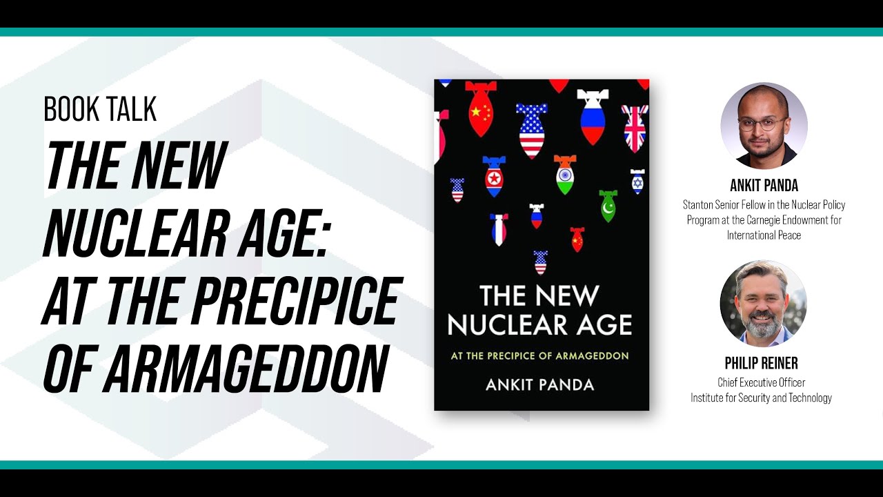 Book Talk | The New Nuclear Age At the Precipice of Armageddon