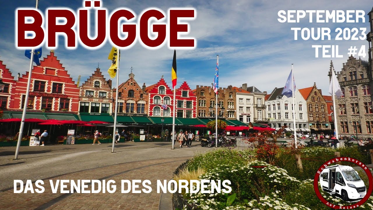 Belgien: Brügge - Mit dem Wohnmobil nach Belgien
