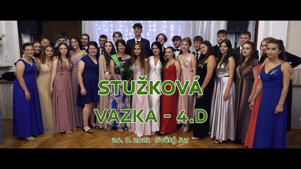 Stužková VAZKA 4.D - 24.9.2021 Svätojurská Viecha