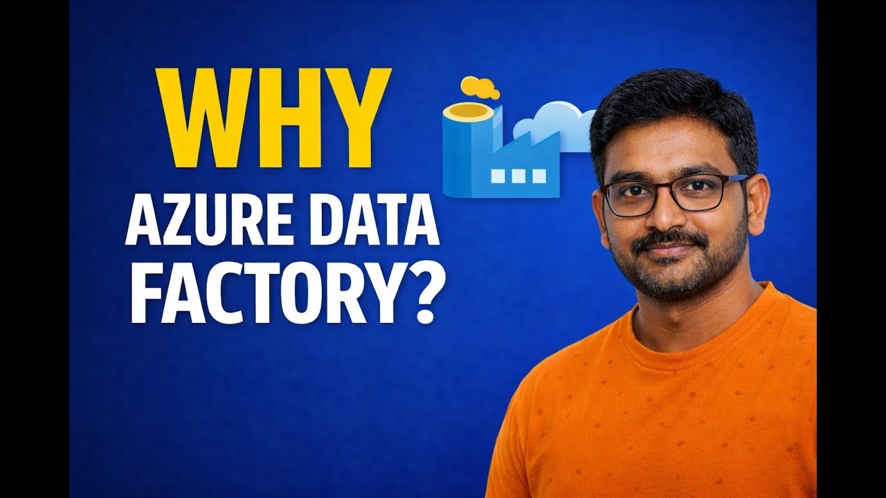 1. Учебное пособие по Azure Data Factory для начинающих | Сессия 1 – Зачем нужна ADF? | Объяснени...
