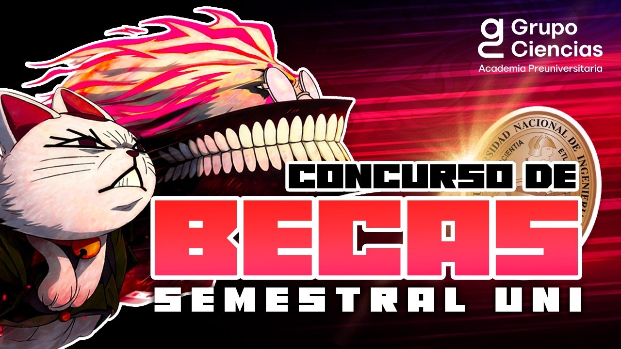 CONCURSO DE BECAS ✨ SEMESTRAL UNI 📚