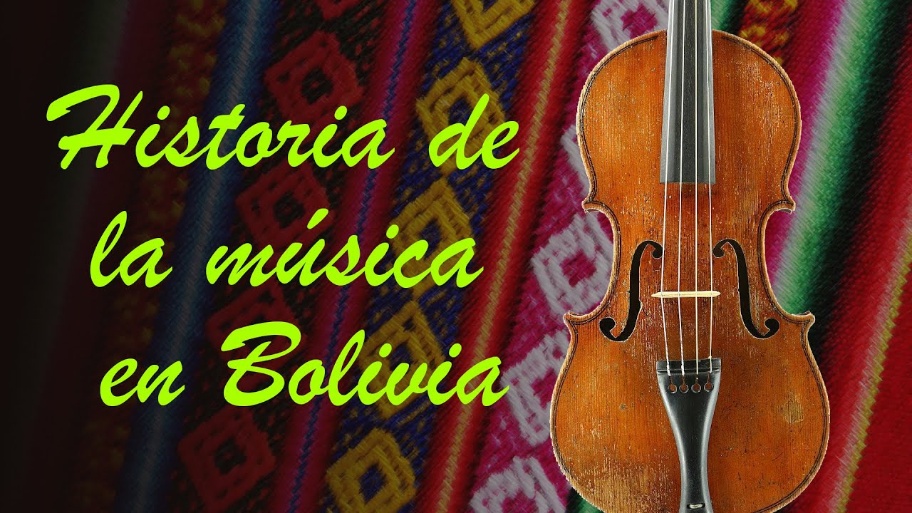 Historia de la música en Bolivia