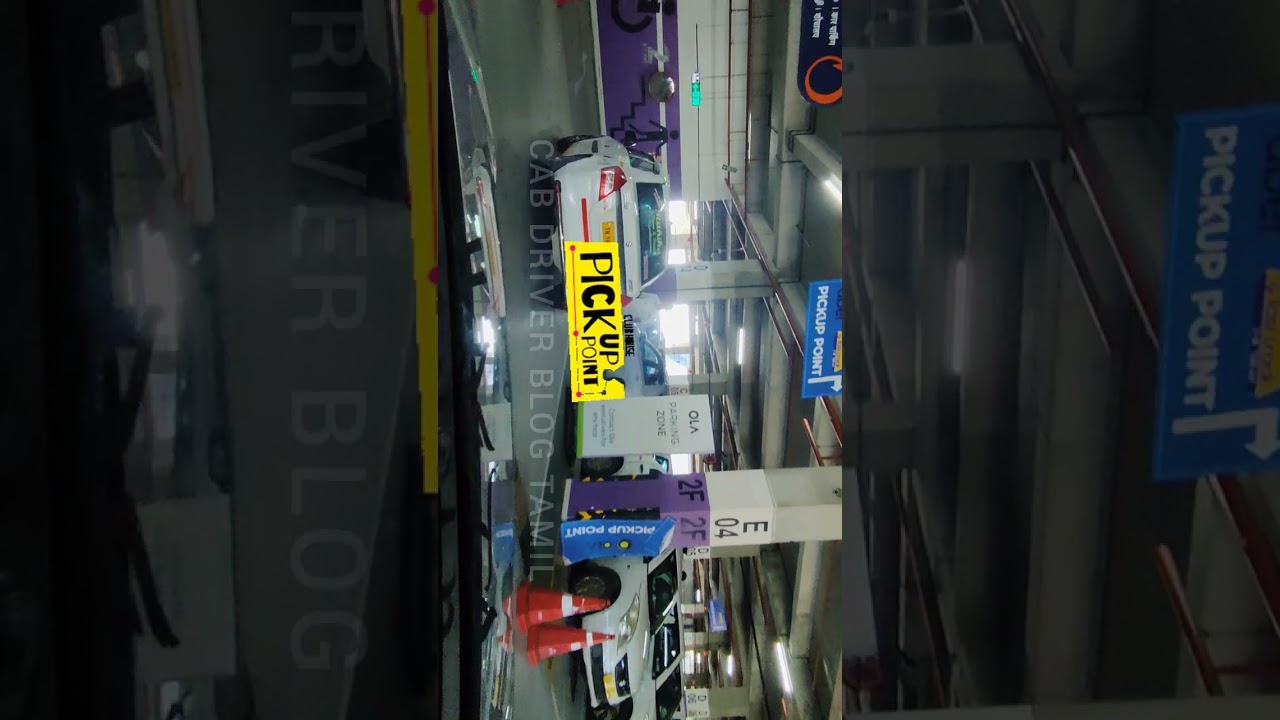 HOW TO PICK UP CUSTOMERS IN CHENNAI AIRPORT PICKUP POINT