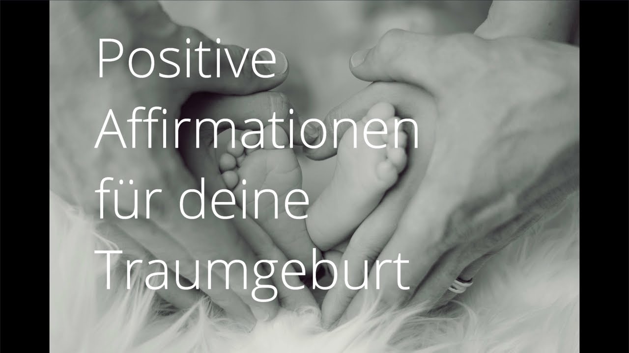 Affirmationen für eine ekstatische Geburt