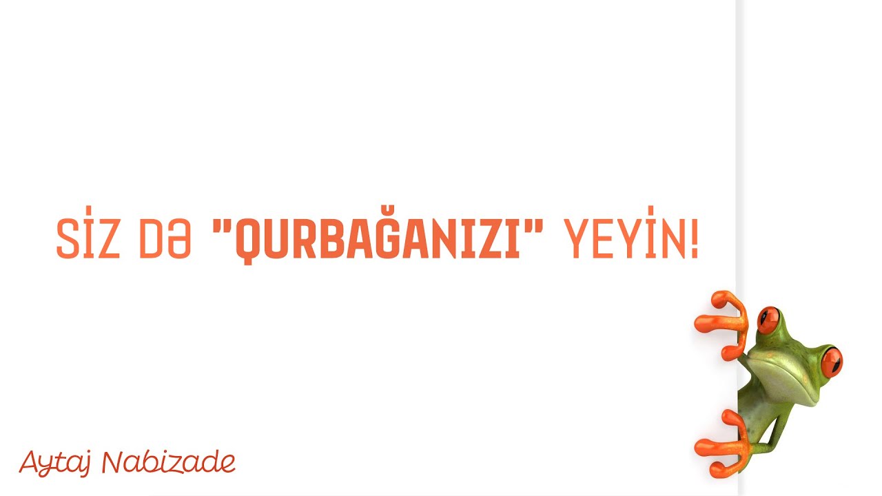 O QURBAĞANI YE! | VAXTIN İDARƏ EDİLMƏSİ