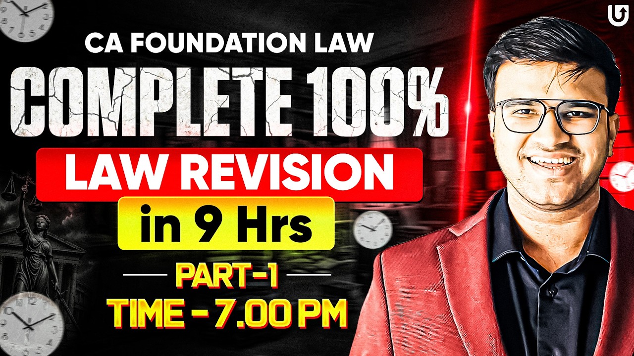CA Foundation Law | 100% Revision in 9 hrs | Marathon May 26 & Onwards | Indresh Gandhi ICAI CA