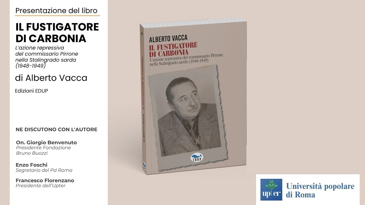 Presentazione del  libro “Il fustigatore di Carbonia” di Alberto Vacca