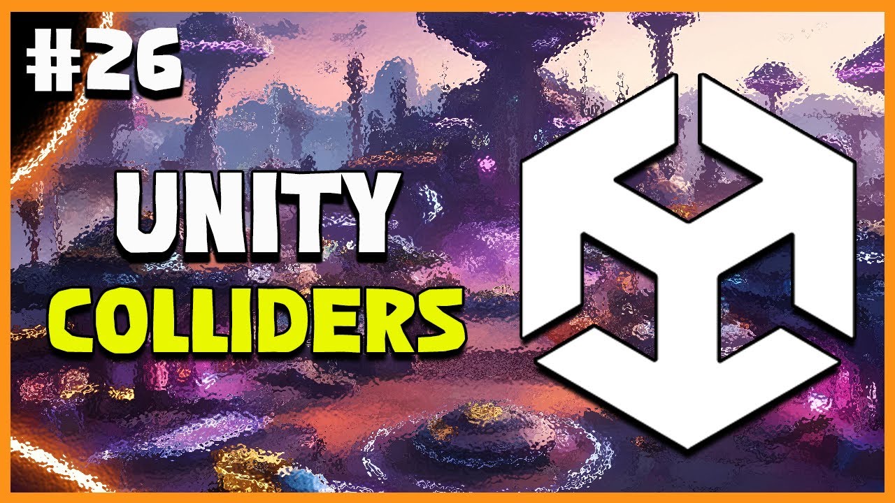 UNITY C# GAME DEVELOPMENT - Colliders Unity | 2025 Beginner Course | EP 26
