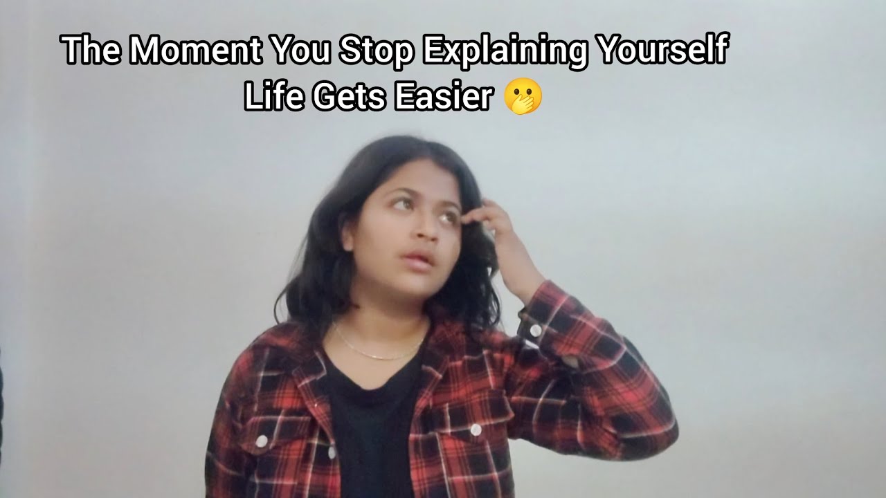 The Moment You Stop Explaining Yourself, Life Gets Easier | paridhi vyas 